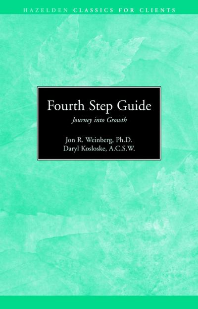 Fourth Step Guide Journey Into Growth