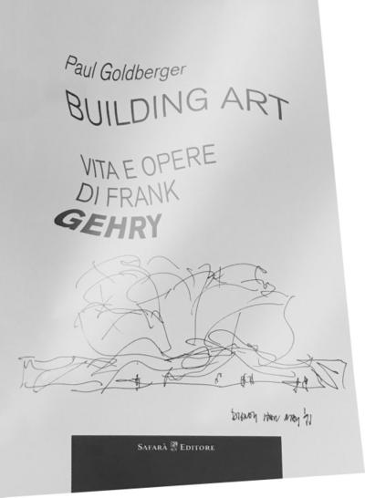 Building art. Vita e opere di Frank Gehry