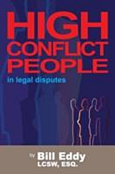 High Conflict People in Legal Disputes