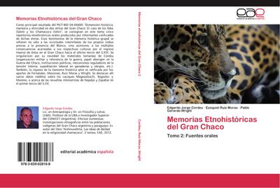 Memorias Etnohistóricas del Gran Chaco