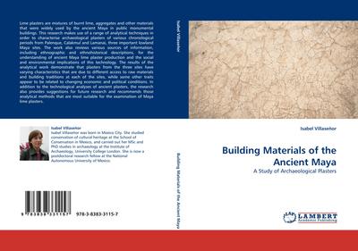 Building Materials of the Ancient Maya