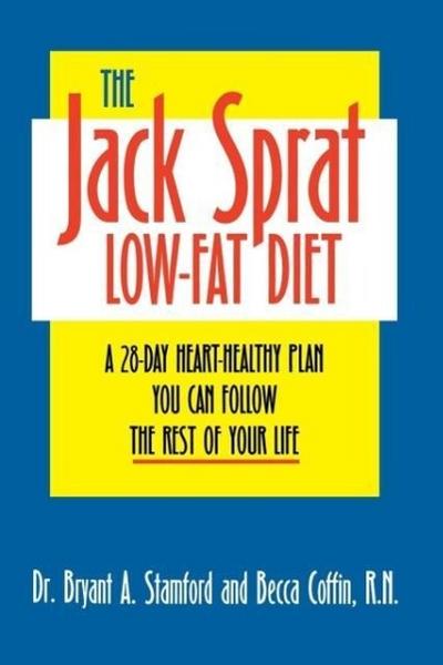 The Jack Sprat Low-Fat Diet