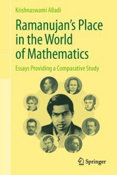 Ramanujan’s Place in the World of Mathematics
