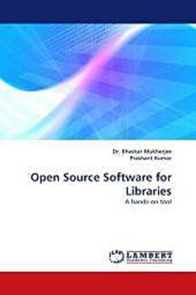Open Source Software for Libraries