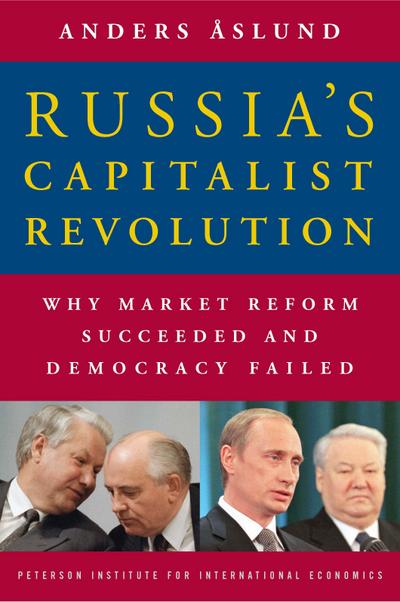 Russia’s Capitalist Revolution