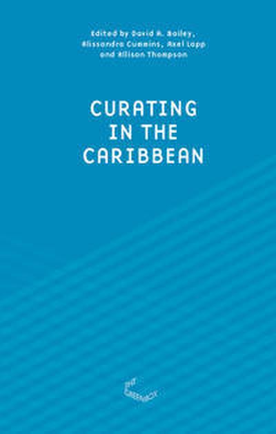 Curating in the Caribbean