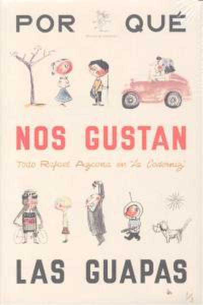 ¿Por qué nos gustan las guapas? y otros textos, 1952-1955