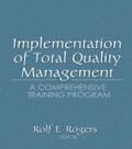 Implementation of Total Quality Management