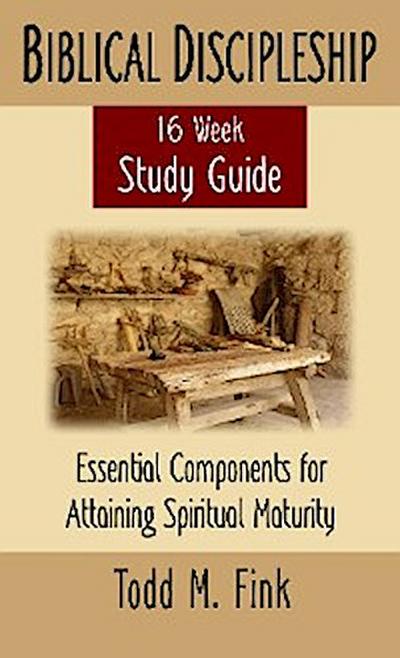 Biblical Discipleship Study Guide