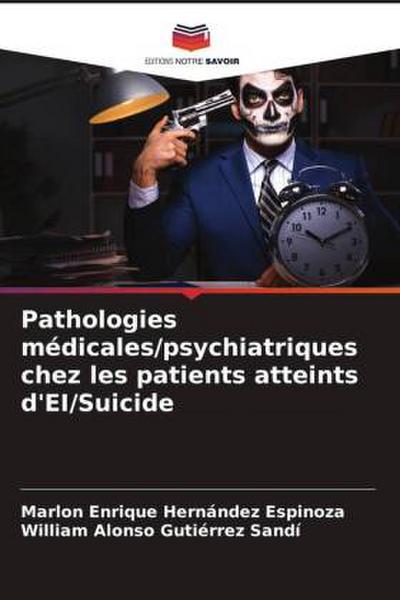 Pathologies médicales/psychiatriques chez les patients atteints d’EI/Suicide