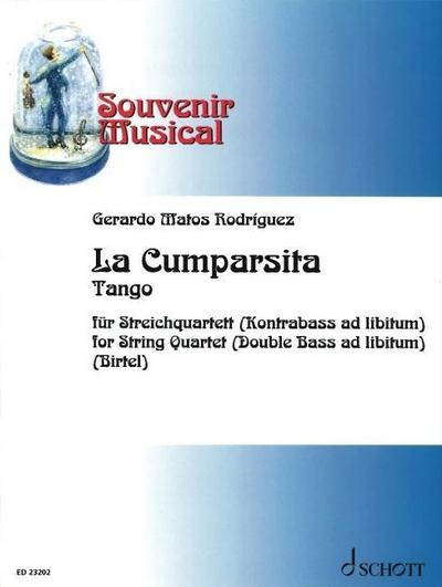 La Cumparsita Tango: String Quartet (Double Bass Ad Libitium) Score and Parts