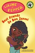 Liline ak Pepper: Se Bon Zanmi