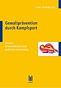 Gewaltprävention durch Kampfsport