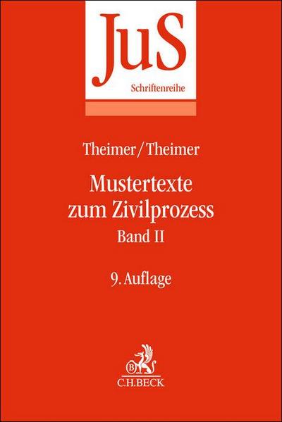 Mustertexte zum Zivilprozess Band II: Besondere Verfahren erster und zweiter Instanz, Relationstechnik