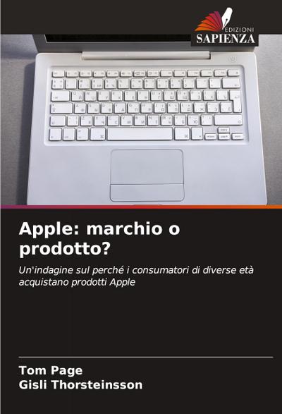 Apple: marchio o prodotto?