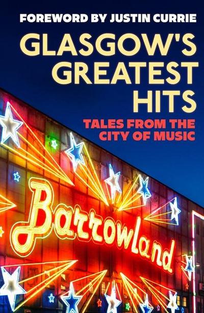 Glasgow’s Greatest Hits