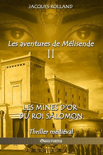 Les mines d’or du Roi Salomon
