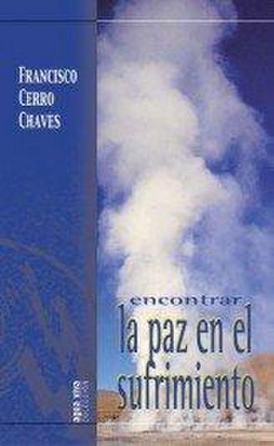 Encontrar la paz en el sufrimiento