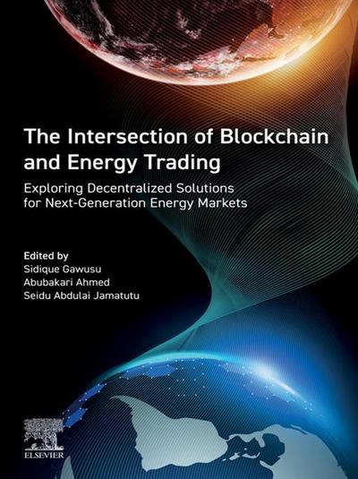 The Intersection of Blockchain and Energy Trading