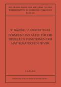 Formeln und Sätze für die Speziellen Funktionen der Mathematischen Physik