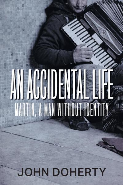 An Accidental Life