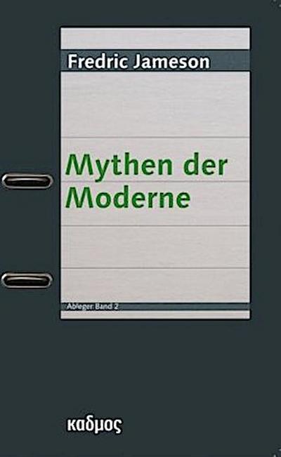Mythen der Moderne