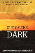Out of the Dark