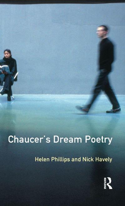 Chaucer’s Dream Poetry