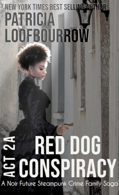 Red Dog Conspiracy Act 2A