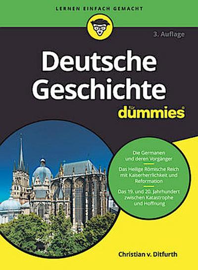 Deutsche Geschichte für Dummies