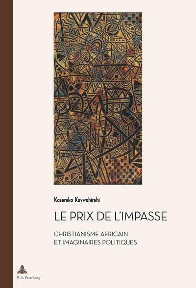 Le prix de l’impasse