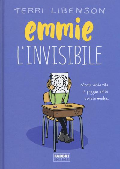 Emmie l’invisibile
