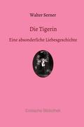 Die Tigerin