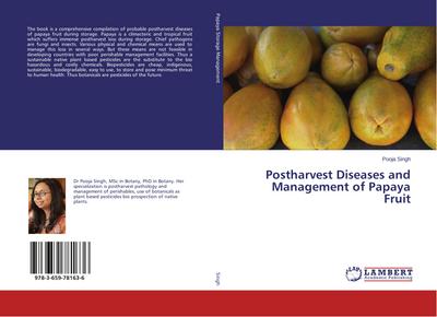 Postharvest Diseases and Management of Papaya Fruit