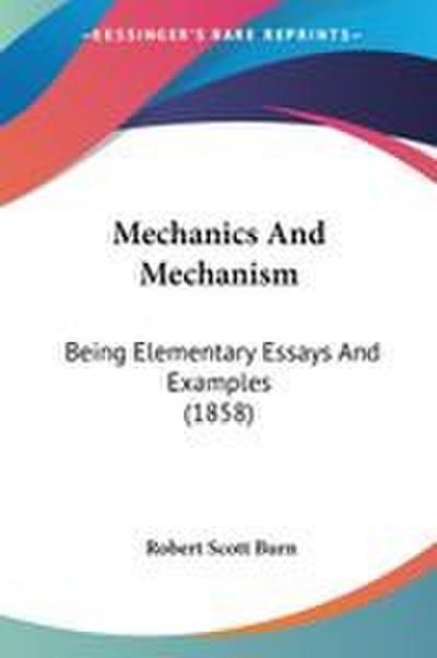 Mechanics And Mechanism