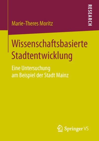 Wissenschaftsbasierte Stadtentwicklung