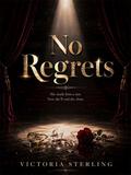 No Regrets