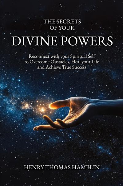 The Secrets of your Divine Powers