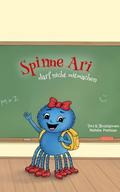 Spinne Ari darf nicht mitmachen