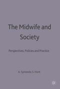 The Midwife and Society