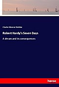 Robert Hardy’s Seven Days