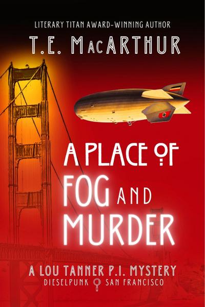 A Place of Fog and Murder (Second Edition)