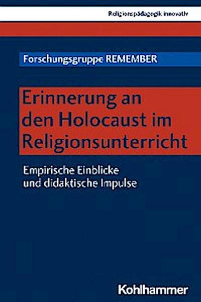 Erinnerung an den Holocaust im Religionsunterricht