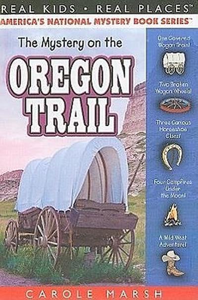 Marsh, C: Mystery on the Oregon Trail