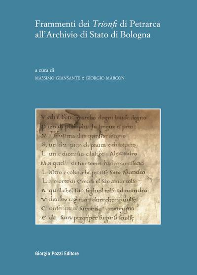 Frammenti dei ’Trionfi’ di Petrarca all’Archivio di Stato di Bologna