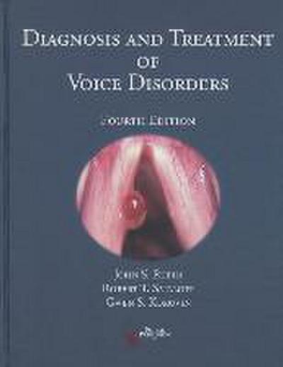 Diagnosis and Treatment of Voice Disorders (Revised)