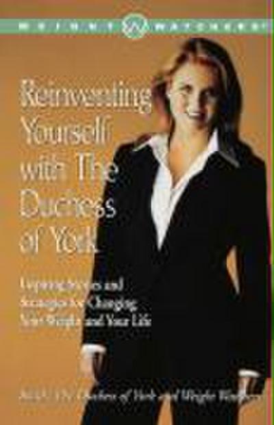 Reinventing Yourself with the Duchess of York