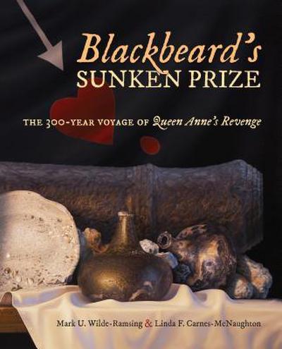 Blackbeard’s Sunken Prize