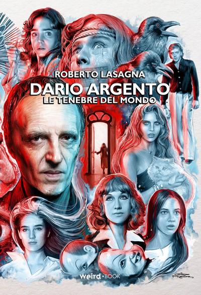 Lasagna, R: Dario Argento. Le tenebre del mondo