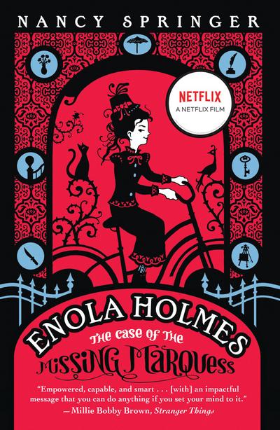 Enola Holmes: The Case of the Missing Marquess. Movie Tie-In - Nancy Springer